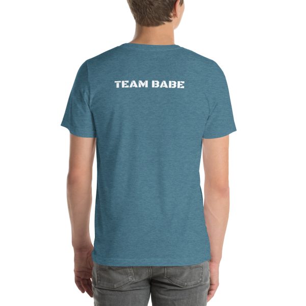 TEAM BABE Short Sleeve Unisex t-shirt - Image 6