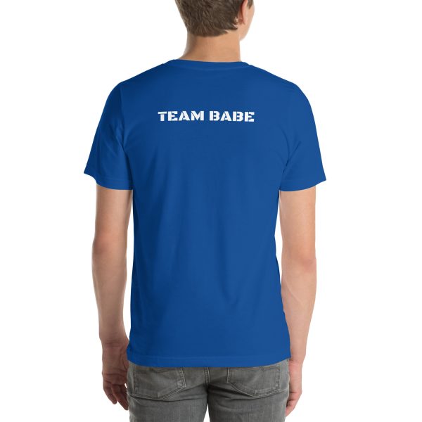 TEAM BABE Short Sleeve Unisex t-shirt - Image 4